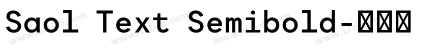 Saol Text Semibold字体转换
